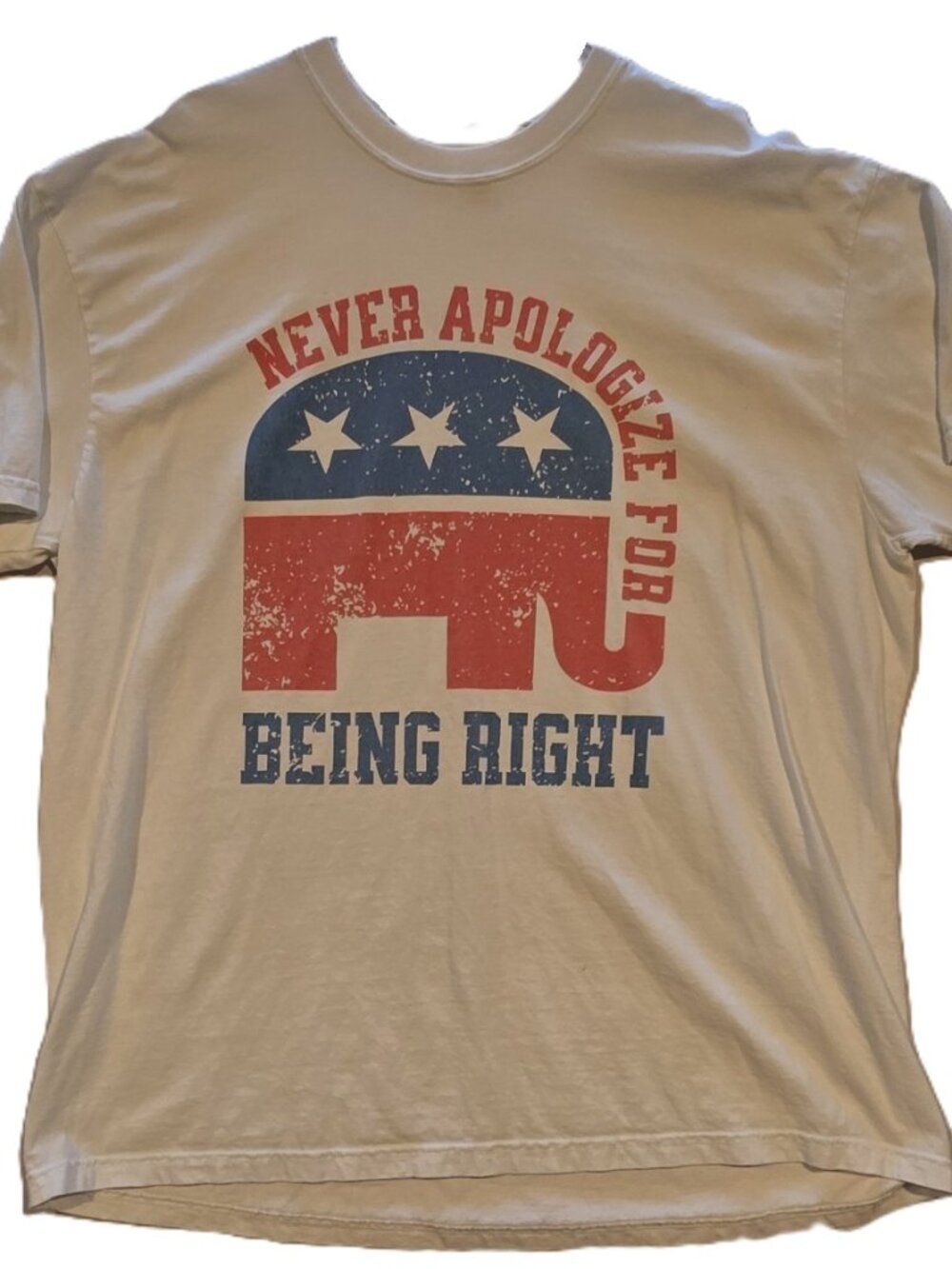 *"Never Apologize For Being Right" Republican Elephant Graphic T-Shirt*